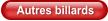 Autres billards