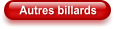 Autres billards
