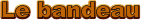Le bandeau